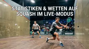 Squash Live Wetten — In-Play-Strategien und Live-Quoten